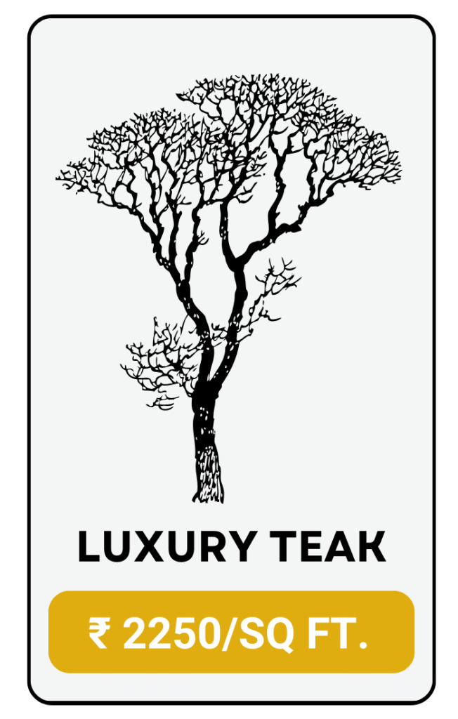 Luxury Teak